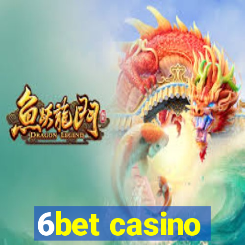 6bet casino